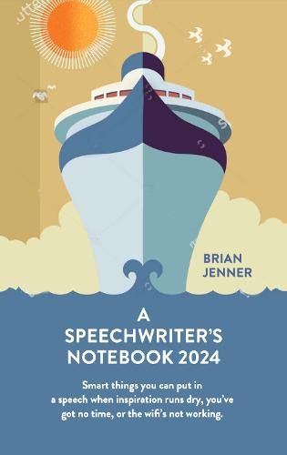 A Speechwriter's Notebook