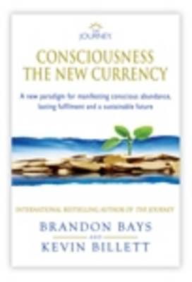 The Journey - Consciousness the New Currency