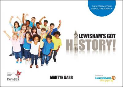 Lewisham's Got History!
