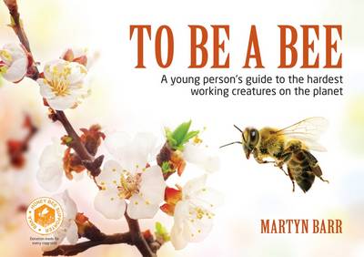 To Be A Bee