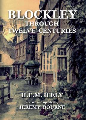 Blockley Through Twelve Centuries