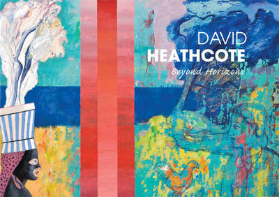 David Heathcote - Beyond Horizons