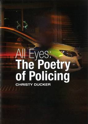 The All Eyes: The Politics of Policing