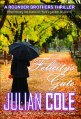 Felicity's Gate