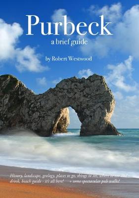 Purbeck A Brief Guide