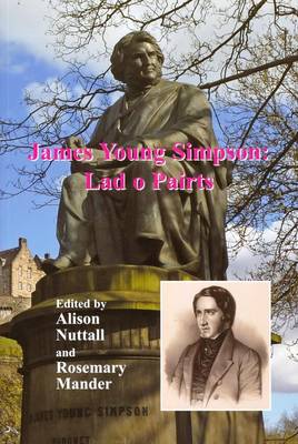 James Young Simpson: Lad O Pairts