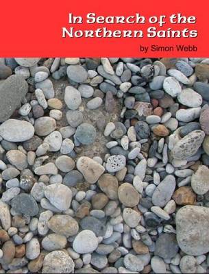 In Search of the Northern Saints