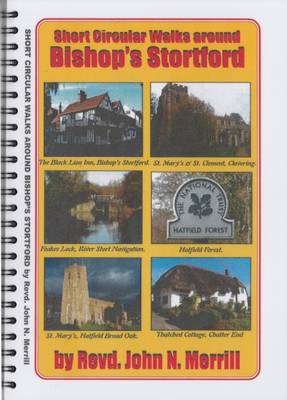 Short Circular Walks Around Bishop's Stortford