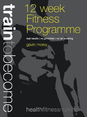 12 Week Fitness Programme - Male