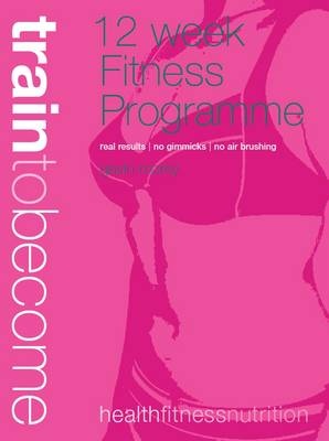 12 Week Fitness Programme - Female