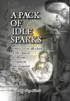 A Pack of Idle Sparks