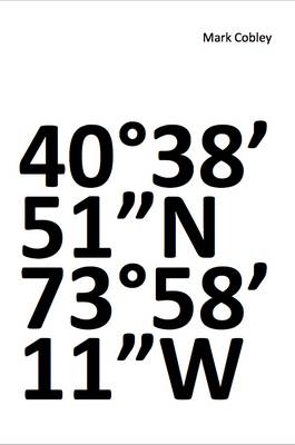 40 38'51A"N 73 58'11A"W