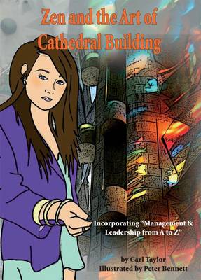 Zen and the Art of Cathedral Building