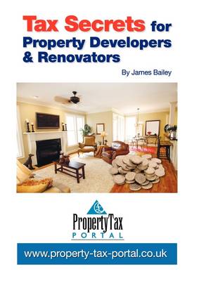 Tax Secrets for Property Developers and Renovators