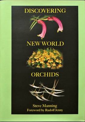 Discovering New World Orchids