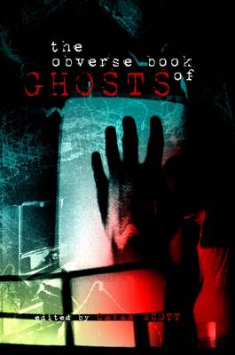 The Obverse Book of Ghosts