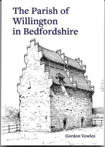 The Parish of Willington in Bedfordshire