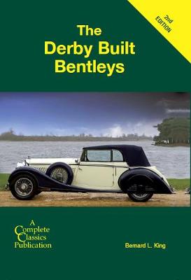 The Derby Built Bentleys