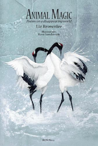 Animal Magic: Poems on a Disappearing World