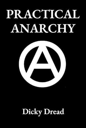 Practical Anarchy