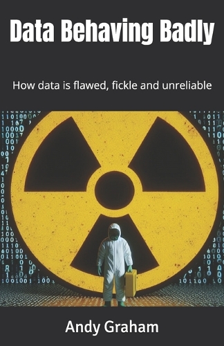 Data Behaving Badly