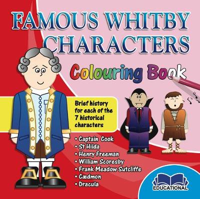 Famous Whitby Characters Colouring Book