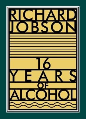 16 Years of Alcohol