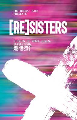 [Re]sisters