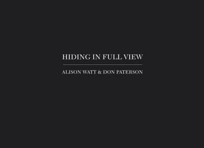 Alison Watt and Don Paterson - Hiding in Full View