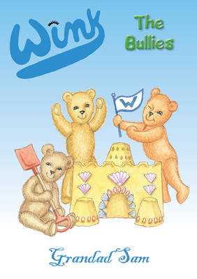 'Wink' the Bullies