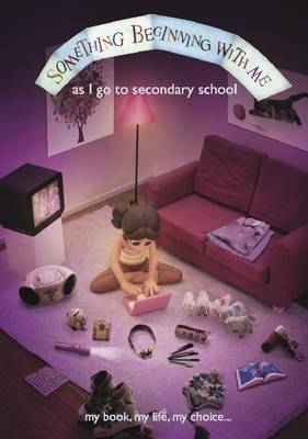 As I Start Secondary School