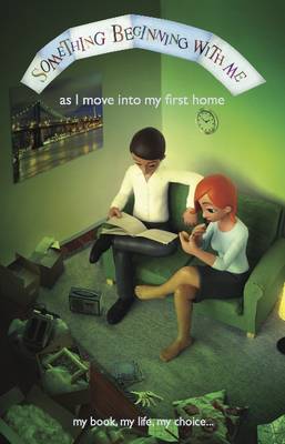 As I Move into My First Home