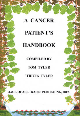 A Cancer Patient's Handbook