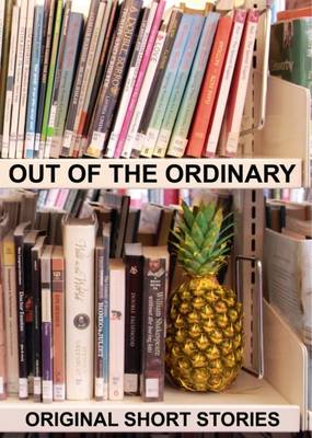 Out of the Ordinary