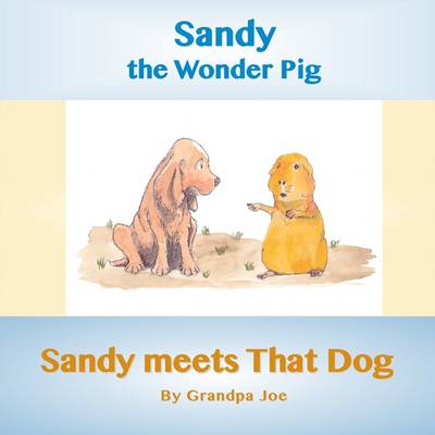 Sandy Meets That Dog