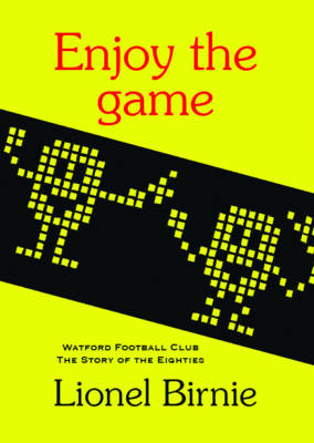 Enjoy the Game