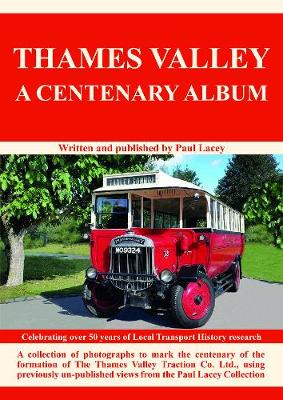 Thames Valley - A Centenary Album