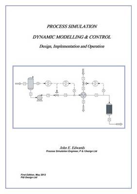 Process Simulation Dynamic Modelling & Control