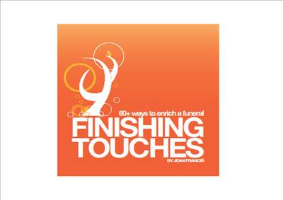 Finishing Touches
