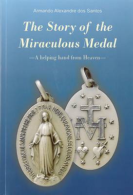 The Story of the Miraculous Medal