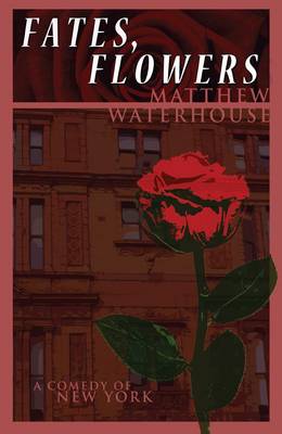Fates, Flowers