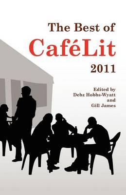 The Best of CafeLit 2011