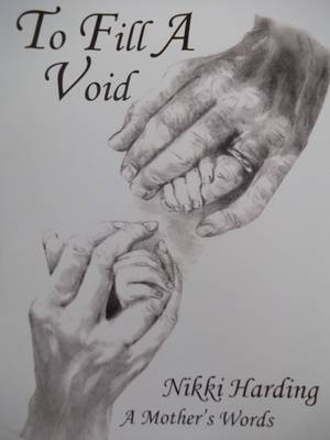 To Fill a Void