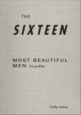 The Sixteen Most Beautiful Men (in Profile)
