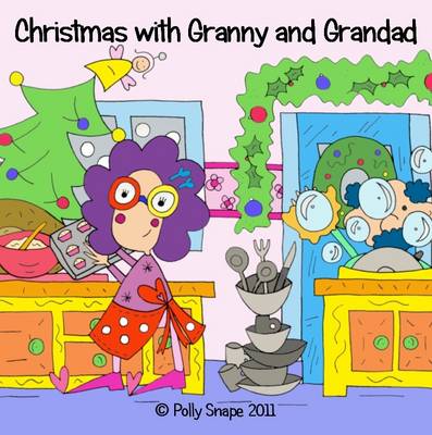Christmas with Granny and Grandad