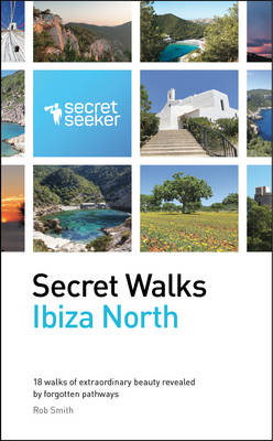 Secret Walks: Ibiza North