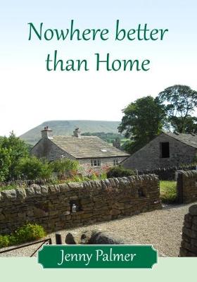 Nowhere Better Than Home