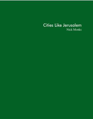 Cities Like Jerusalem