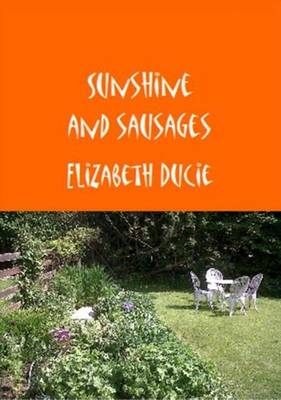 Sunshine and Sausages