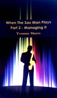 When the Sax Man Plays